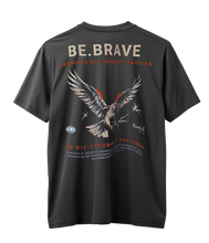 BE BRAVE - JOSHUA 1:9