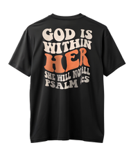 God is within her, she will not fall